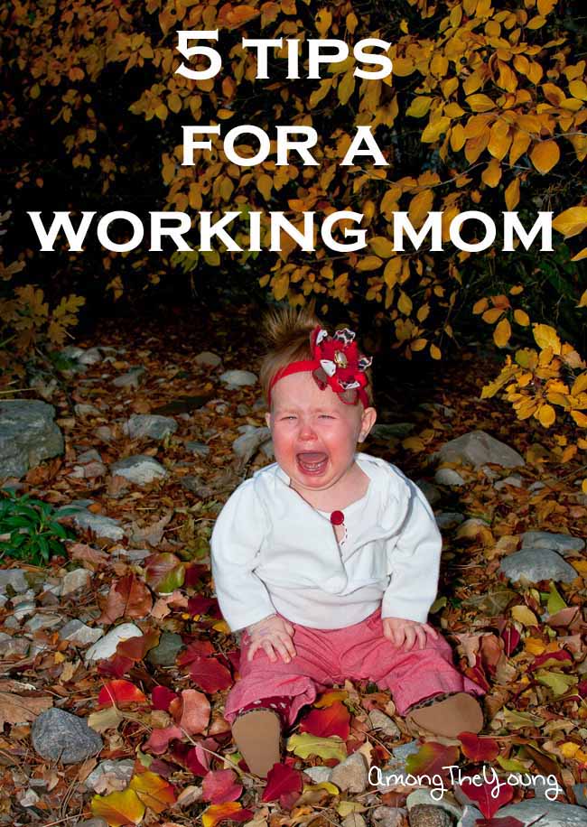 5 tips for working moms1 (2)