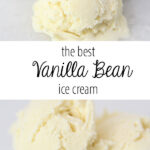 The Best vanilla bean ice cream featured by top Utah Foodie blog Among the Young: image of vanilla bean PIN