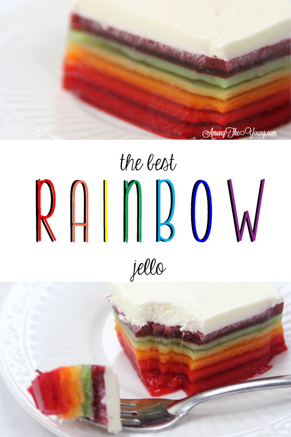 The best rainbow Jello featured by top Utah Foodie blogger, Among the Young